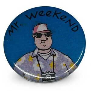 American Greetings Vintage Mr. Weekend Pinback Badge 1-3/4" 80s Advertising 1985